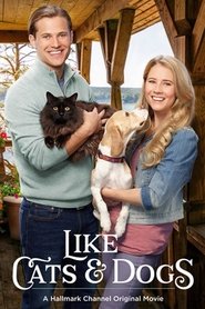 Like Cats & Dogs 2017 映画 吹き替え