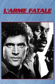 L'arme fatale - Film 1987 streaming L'arme fatale - Film 1987 streaming