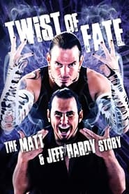 Poster WWE: Twist of Fate - The Jeff Hardy Story