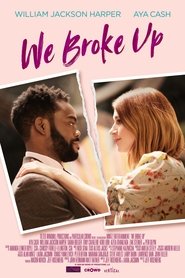 مشاهدة فيلم We Broke Up 2021 مباشر اونلاين