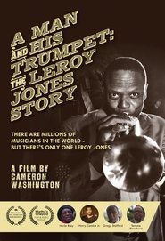 Poster A Man and His Trumpet: The Leroy Jones Story 1970