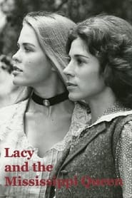 Full Cast of Lacy and the Mississippi Queen