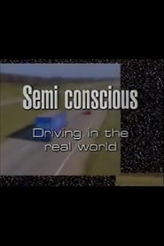 Poster Semi-Conscious: Driving in the Real World