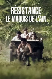 R&eacute;sistance : Le Maquis de l'Ain (2020)