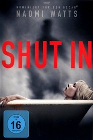 Shut In