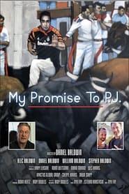 Full Cast of My Promise to P.J.