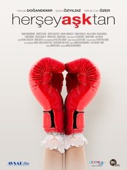 Her Şey Aşktan 2016 吹き替え 無料動画