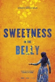 Sweetness in the Belly постер