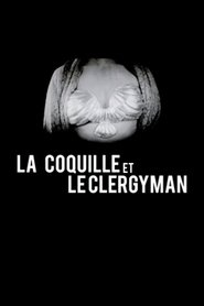 La Coquille et le Clergyman) La Coquille et le Clergyman (1928)