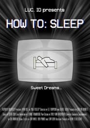 How To: Sleep (2023)
