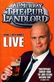 Al Murray, The Pub Landlord - Giving It Both Barrels