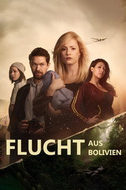 Flucht aus Bolivien