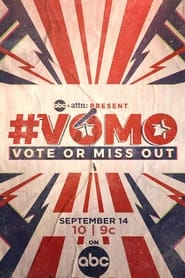 Poster VOMO: Vote or Miss Out