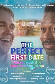 The Perfect First Date streaming