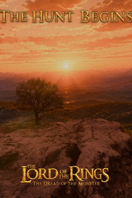 The Lord of The Rings: The Dread Of The Monster