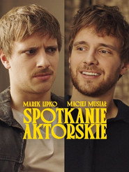 Spotkanie aktorskie: Maciej Musiał & Marek Lipko