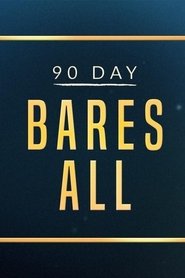 90 Day Bares All (2021)