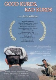 Poster Good Kurds, Bad Kurds: No Friends But the Mountains 2000