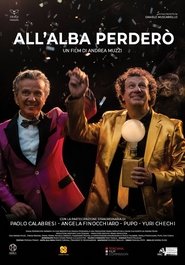 Poster All'alba perderò 2021