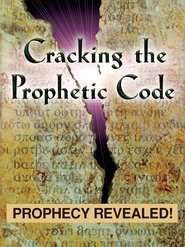 Poster Cracking The Prophetic Code - Prophecy Revealed 1999