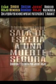 فيلم Sala de espera a una muerte segura 2020 مترجم أون لاين بجودة عالية