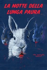 La notte della lunga paura