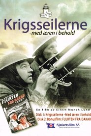Krigsseilerne – med æren i behold 2008