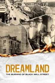 Dreamland: The Burning of Black Wall Street (2021) Cliver HD - Legal - ver Online & Descargar