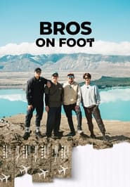 Bros On Foot (2023)