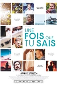 Une fois que tu sais film en streaming