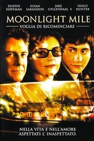 Moonlight Mile – Voglia di ricominciare (2002)
