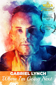 Gabriel Lynch: Where I'm Going Next (1970)