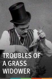 Poster Troubles of a Grass Widower 1908