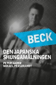 Beck 21 – Den japanska shungamålningen (2007)