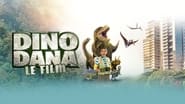 Dino Dana the Movie