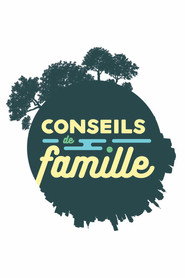 Conseils de famille постер