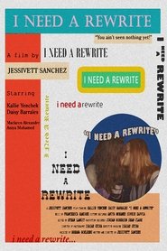 I Need A Rewrite (2024)