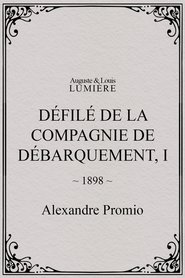 Défilé de la compagnie de débarquement, I