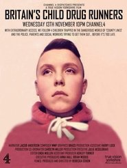 Poster Britain's Child Drug Runners 2019
