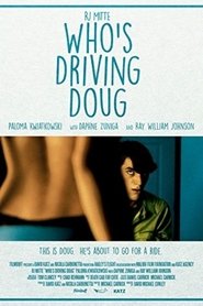 Who's Driving Doug постер