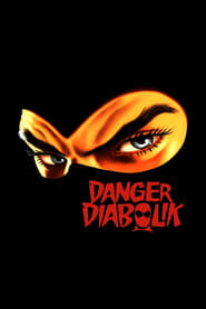 Danger: Diabolik постер