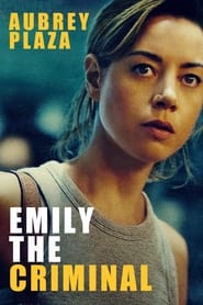 Emily the Criminal streaming