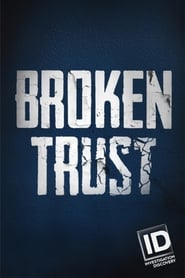 Broken Trust постер