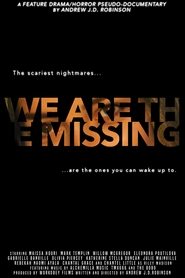 We Are The Missing [We Are The Missing]