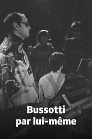 Bussotti par Lui-même