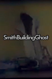 Smith Building Ghost