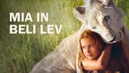 Mia et le lion blanc