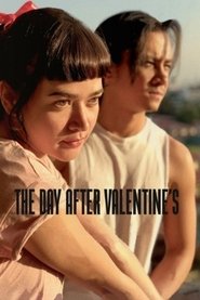 The Day After Valentine’s The Day After Valentine’s