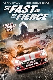 The Fast and the Fierce 2017 吹き替え 動画 フル