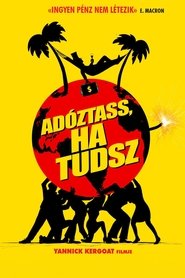 Adóztass, ha tudsz (2022)
